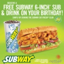 SUBWAY Free 6-inch sub and 600mL drink USE – up to three days after